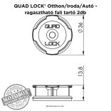QUAD LOCK® Otthon/Iroda/Autó - ragasztható fali tartó 2db